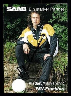 Vladan Milovanovic FSV Frankfurt 1994-95 Autogrammkarte + A47047