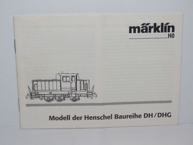 Märklin - Betriebsanleitung - Modell der Henschel Baureihe DH / DHG - Nr. 002
