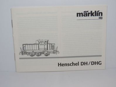 Märklin - Betriebsanleitung - Henschel Baureihe DH / DHG - Nr. 003