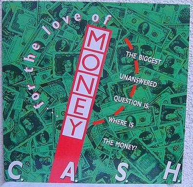 12" C.A.S.H. - (... For The Love Of) Money (BCM Records)