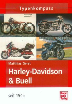 Harley Davidson & Buell, Typenkompass