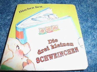 Bilder Pappbuch--Häschen liest... Die drei kleinen Schweinchen