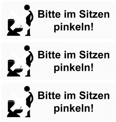 3x Bitte im sitzen pinkeln! Aufkleber Toilette 15x5 cm silber