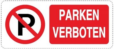Parken verboten Aufkleber 30x20cm