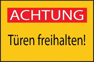 Achtung Türen freihalten Aufkleber 30x20cm Sticker Hinweis Warnung