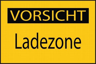 Vorsicht Ladezone Aufkleber 30x20 cm Sticker Hinweis Warnung