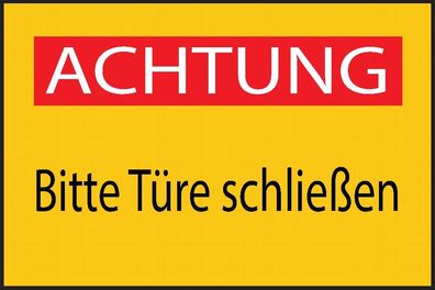 Achtung Bitte Türe schließen Aufkleber 30x20cm Sticker Hinweis