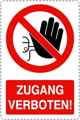 1x Zugang verboten! Aufkleber 20x30 cm Sticker Hinweis