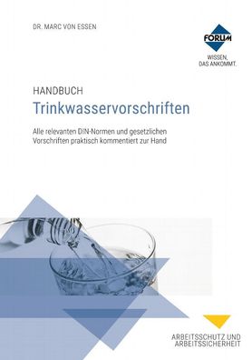 Handbuch Trinkwasservorschriften: Premium-Ausgabe: Printbuch + E-Book + dig ...