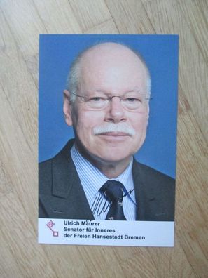 Bremen Senator SPD Ulrich Mäurer - handsigniertes Autogramm!!!