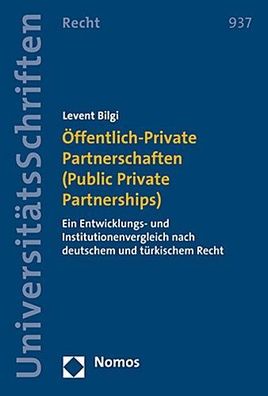ffentlich-Private Partnerschaften (Public Private Partnerships): Ein Entwi ...