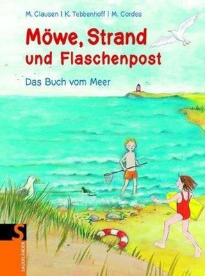 Möwe, Strand und Flaschenpost Das Buch vom Meer von M. Clausen NEU