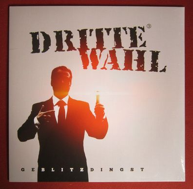 Dritte Wahl - Geblitzdingst Vinyl LP