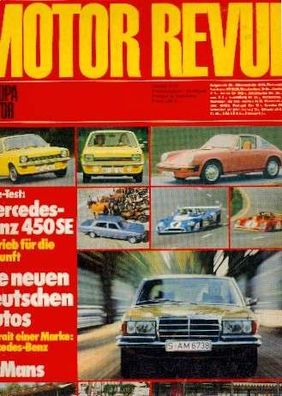 Motor Revue 373 - Mercedes 450 SE, Le Mans, Dt. Autos, Ferrari