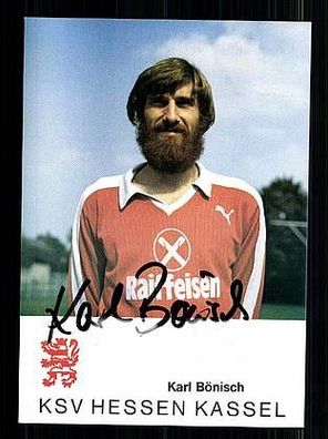 Karl Bönisch Hessen Kassel AK 80er Jahre Original Signiert + A49421