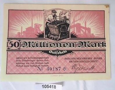 50 Millionen Mark Banknote Inflation Braunkohlenwerke Borna 1923