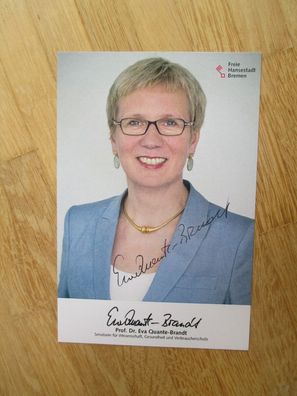 Bremen Senatorin SPD Prof. Dr. Eva Quante-Brandt - handsigniertes Autogramm!!!