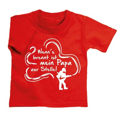 Kinder T-Shirt Feuerwehr - Wenn´s brennt ist mein Papa zur Stelle! - 08118/1 rot Gr.