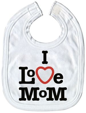 Baby-Lätzchen mit Druckmotiv - I love Mom - 07043 - weiss