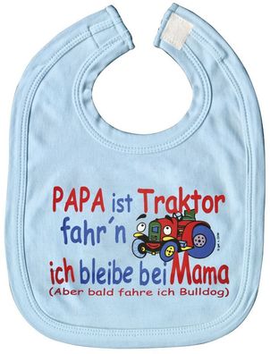 Baby-Lätzchen mit Druckmotiv - Papa.. Traktor - ich Mama.. - 07047 - hellblau