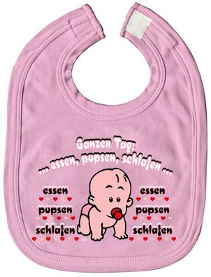 Baby-Lätzchen mit Druckmotiv - ganzen Tag: esse, pupsen, .... - 07016 - rosa