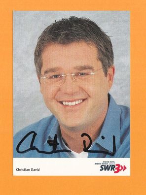 Christian David ( SWR3 ) - persönlich signiert