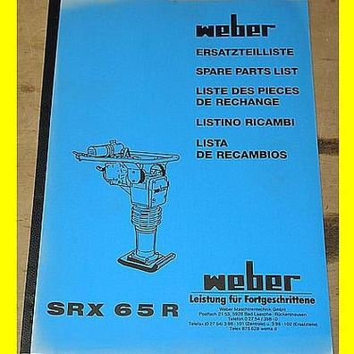 Rüttelstampfer Weber SRX65R - Ersatzteilliste