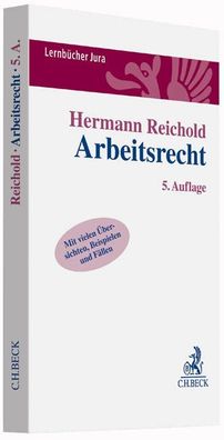 Arbeitsrecht: Lernbuch nach Anspruchsgrundlagen (Lernb?cher Jura), Hermann ...