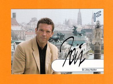 Dr. Jörg Haider (österreichischer Politiker - 2008 verstorben) - persönlich signiert