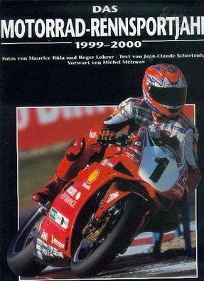 Das Motorrad - Rennsportjahr 1999