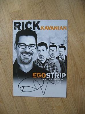 Schauspieler & Komiker Rick Kavanian - handsigniertes Autogramm!!!