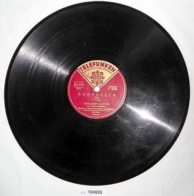 104699 Schellackplatte Tango "Capricho" und "Annabella" Adalbert Lutter um 1930