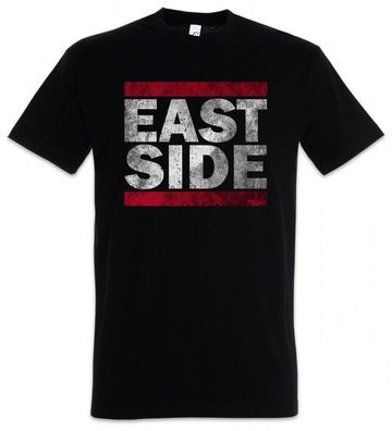 East Side T-Shirt Fun Coast Usa United States Eastside Westside West Ostseite