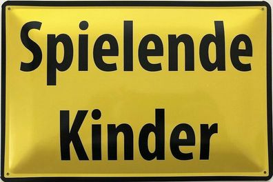 Blechschild 30 X 20 cm Warnschild Spielende Kinder