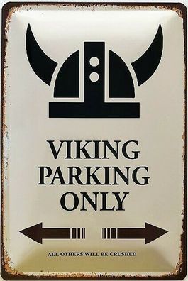 Blechschild 30 X 20 cm Viking Parking only braun