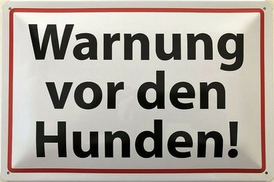 Blechschild 30 X 20 cm Warnschild weiß: Warnung vor den Hunden