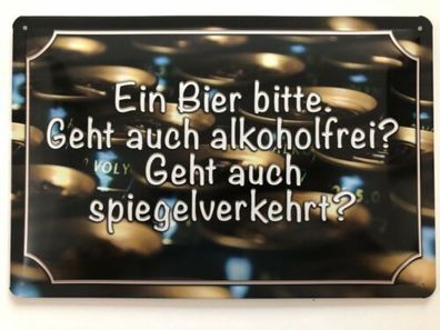 Blechschild 30 X 20 cm Bier Alkoholfrei - Spiegelverkehrt