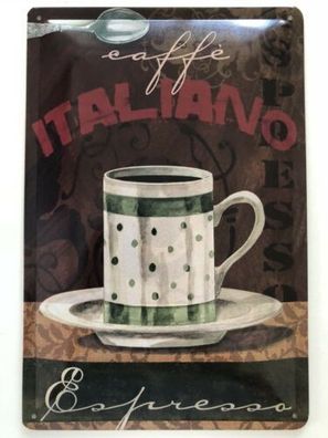 Blechschild 30 X 20 cm Italiano Espresso