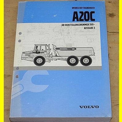 Werkstatthandbuch Volvo A20C - Ausgabe 3 - Ab Herstellungsnummer 3101-