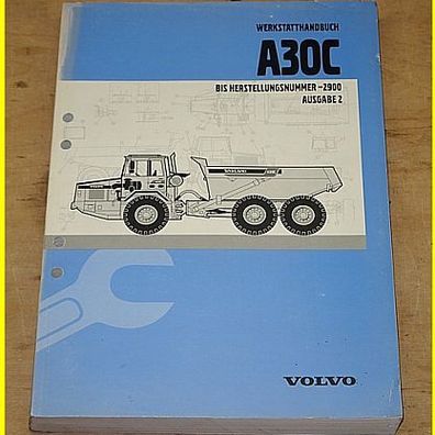 Werkstatthandbuch Volvo A30C - Ausgabe 2 - bis Herstellungsnummer -2900
