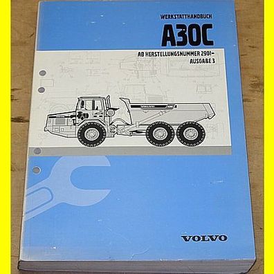 Werkstatthandbuch Volvo A30C - Ausgabe 3 - Ab Herstellungsnummer 2901-