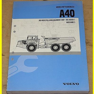 Werkstatthandbuch Volvo A40 - Ausgabe 3 - Ab Herstellungsnummer 1401-