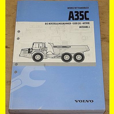 Werkstatthandbuch Volvo A35C - Ausgabe 2 - bis Herstellungsnummer -5200