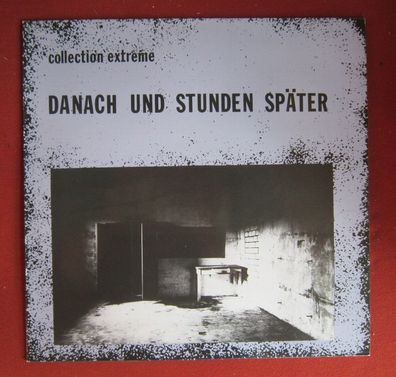 Danach und Stunden später - Collection Extreme Vinyl LP Sampler / Second Hand