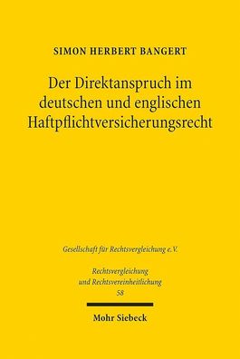 Der Direktanspruch im deutschen und englischen Haftpflichtversicherungsrech ...