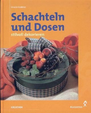 Schachteln und Dosen stilvol dekorieren