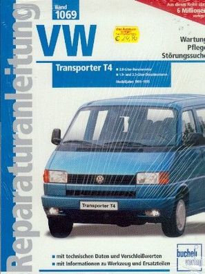 1069 - VW Transporter T4, Benzin / Dieselmotor, 1991 -1995, Reparaturanleitung