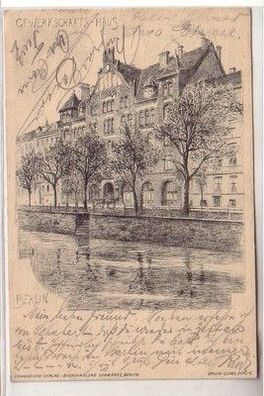 58977 Ak Berlin Gewerkschaftshaus 1901