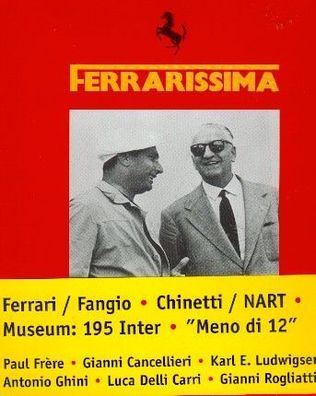 Ferrarissima Nr.7 - Chinetti & Nart, 195 Inter, 360 Modena, Pauf Frere, Challenge