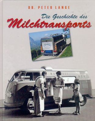 Die Geschichte des Milchtransports